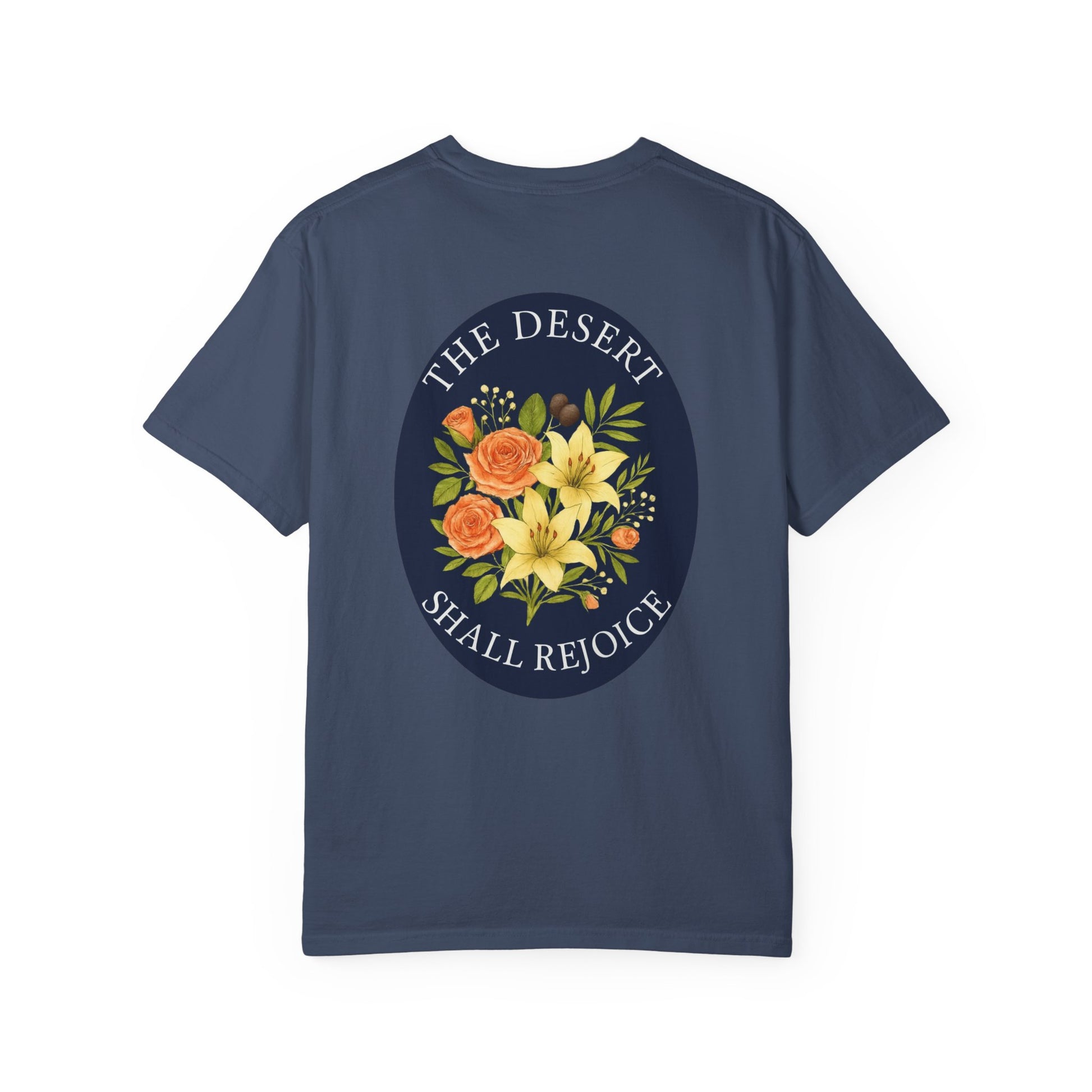 The Desert Shall Rejoice PFTK T-Shirt