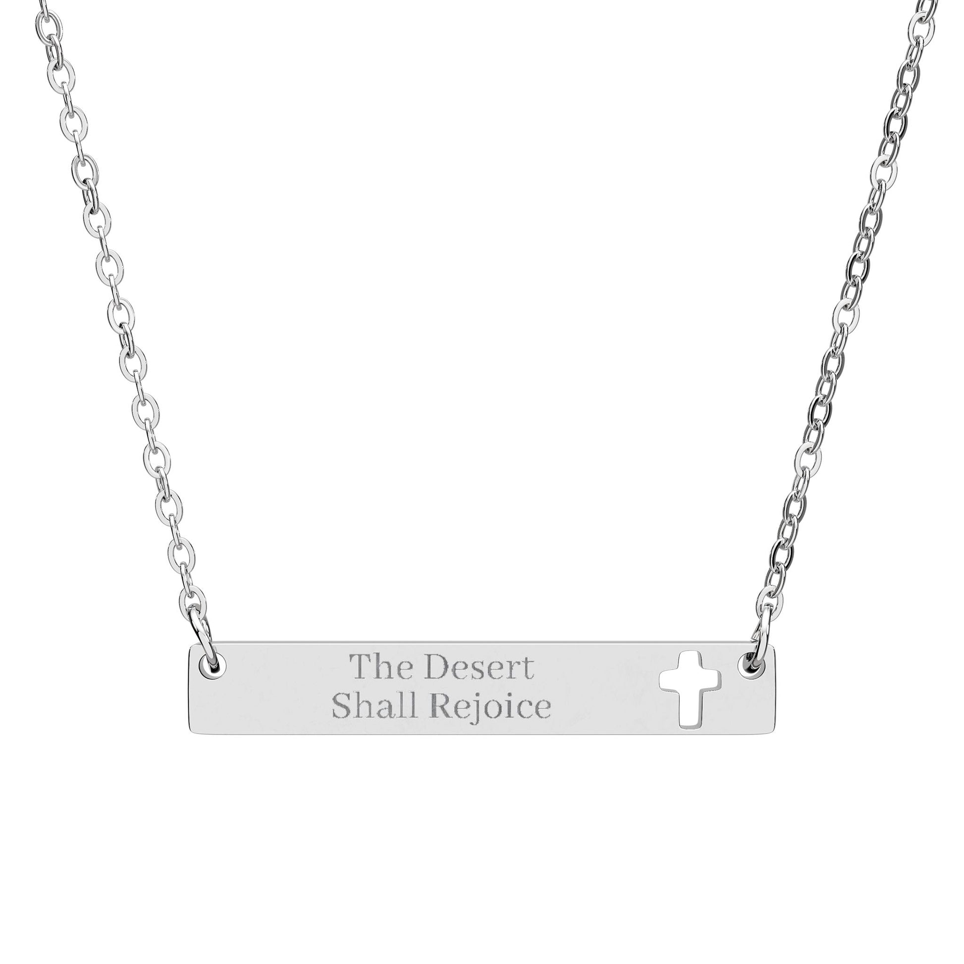 The Desert Shall Rejoice Text Necklace