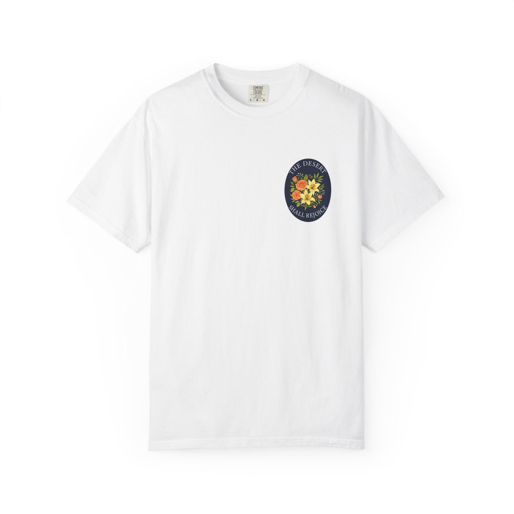 The Desert Shall Rejoice PFTK T-Shirt