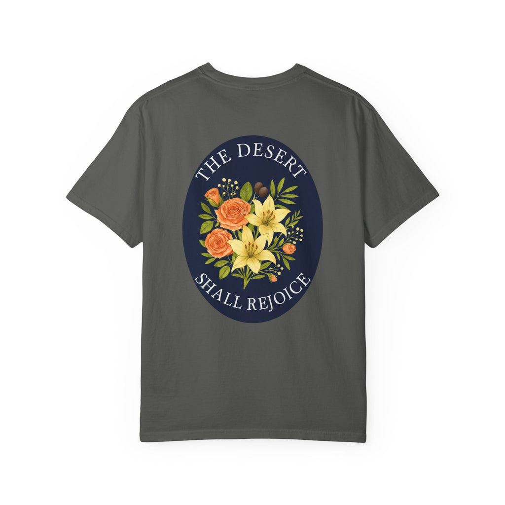 The Desert Shall Rejoice PFTK T-Shirt