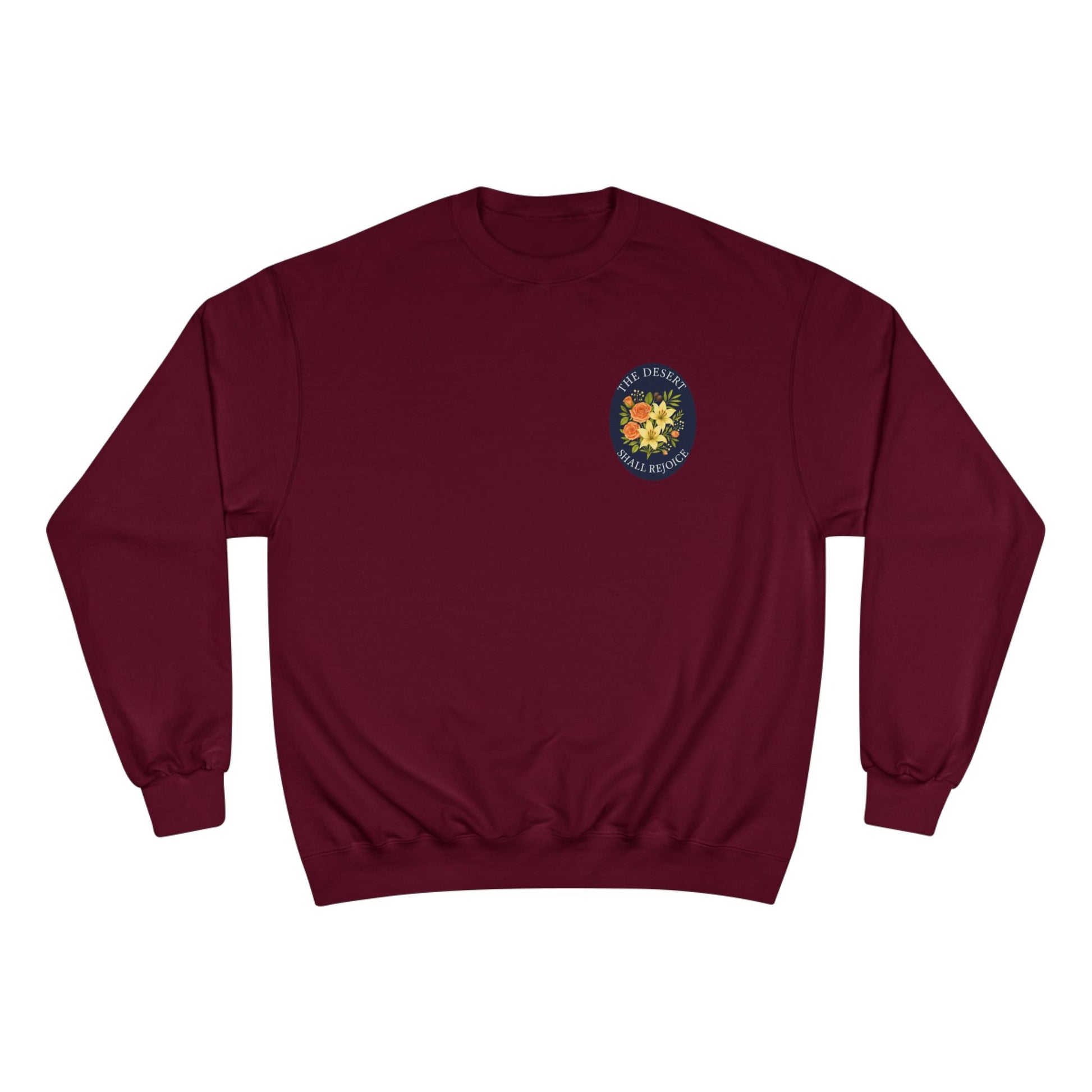 The Desert Shall Rejoice Crewneck