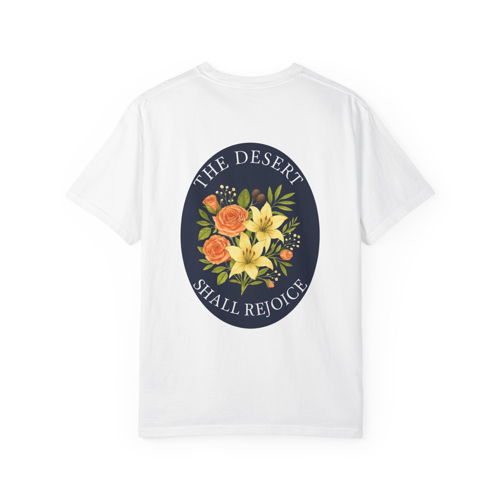 The Desert Shall Rejoice PFTK T-Shirt