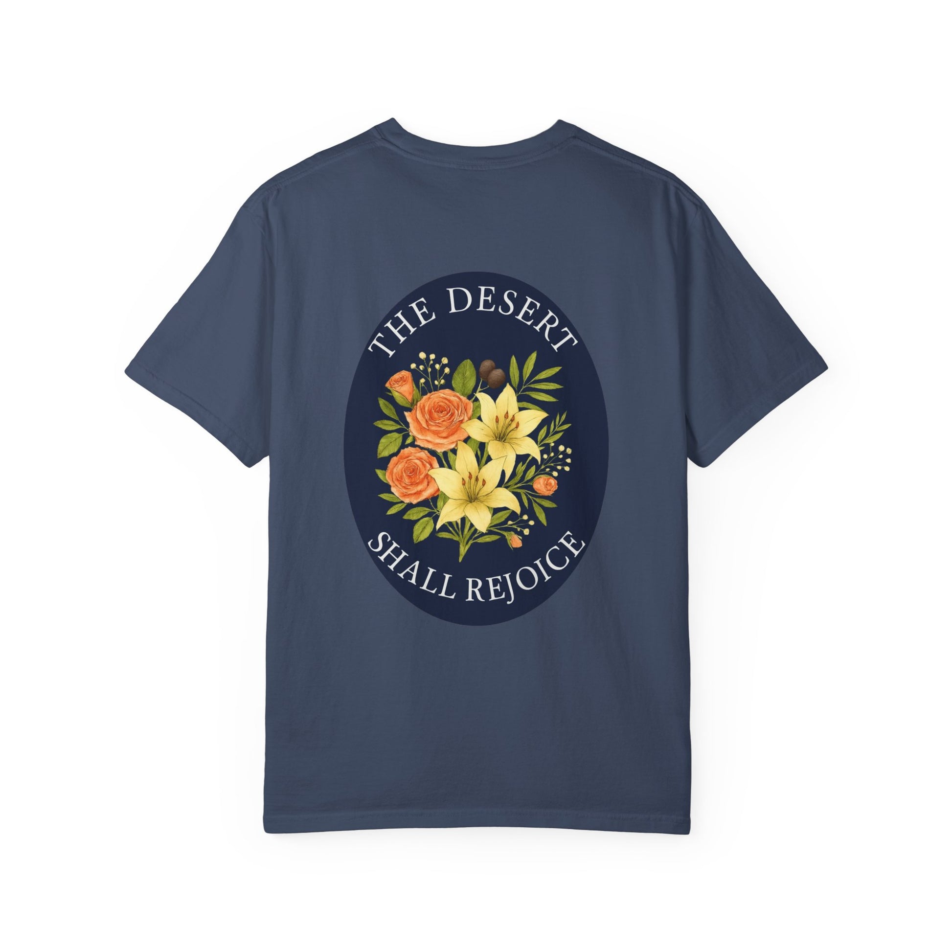 The Desert Shall Rejoice PFTK T-Shirt